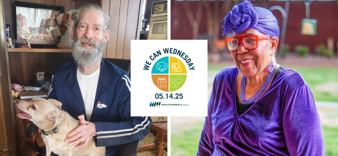 Left Image of older male client sitting in chair with his dog. Right Image of older lady smiling outside with purple on from head to toe. With the 2025 We Can Wednesday logo in the middle.